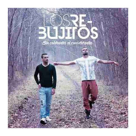 LOS REBUJITOS - SIN COLORANTES NI CONSERVANTES - CD