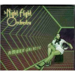 NIGHT FLIGHT ORCHESTRA - AMBER GALACTIC - CD