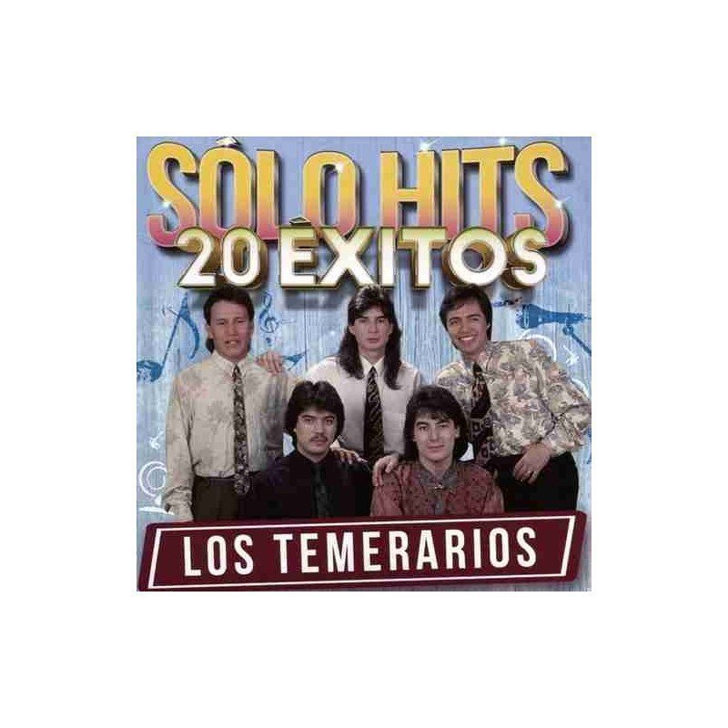 TEMERARIOS - SOLO HITS 20 EXITOS - CD TEMERARIOS - SOLO HITS 20 EXITOS - CD