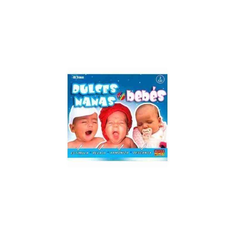 NANAS PARA NENES - DULCES NANAS PARA BEBES - 2CD