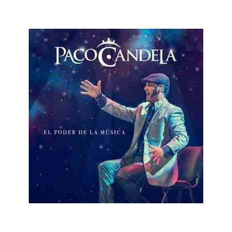 PACO CANDELA - EL PODER DE LA MUSICA - CD