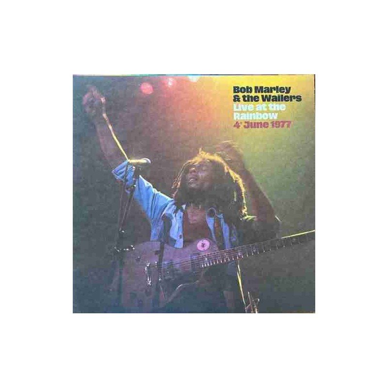 BOB MARLEY & THE WAILERS - LIVE AT THE RAINBOW 1977/4th june 1977/GATE - 2 LP BOB MARLEY & THE WAILERS - LIVE AT THE RAINBOW 1977/4th june 1977/GATE - 2 LP