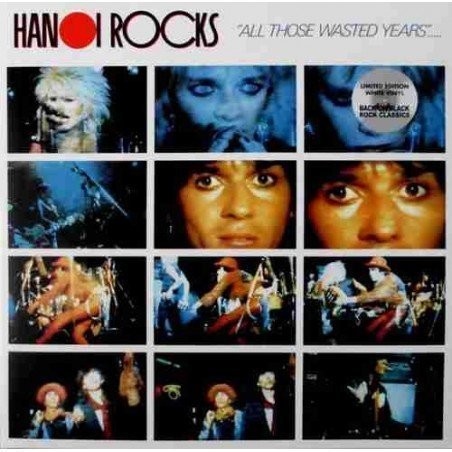 HANOI ROCKS - ALL THOSE WASTED YEARS: LIVE AT THE MARQU - 2 LP