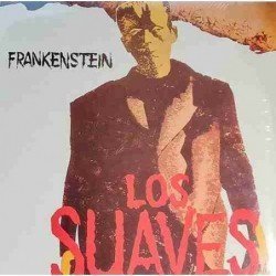 LOS SUAVES - FRANKENSTEIN - LP