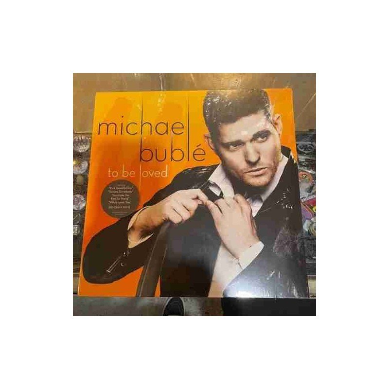 MICHAEL BUBLE - TO BE LOVED - LP MICHAEL BUBLE - TO BE LOVED - LP