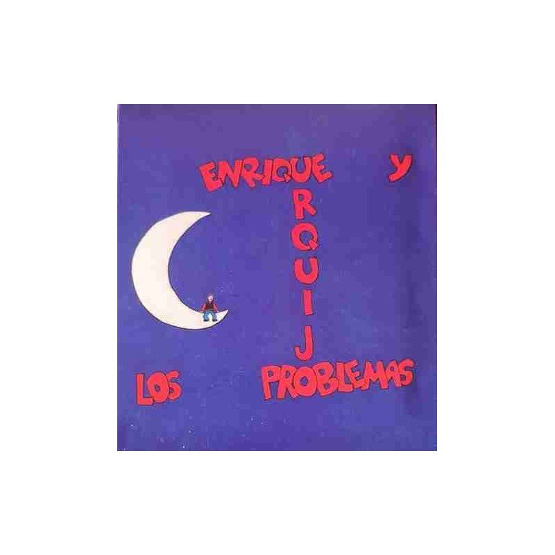 ENRIQUE URQUIJO Y LOS PROBLE - ENRIQUE URQUIJO Y LOS PROBLEMAS - CD ENRIQUE URQUIJO Y LOS PROBLE - ENRIQUE URQUIJO Y LOS PROBLEMAS - CD