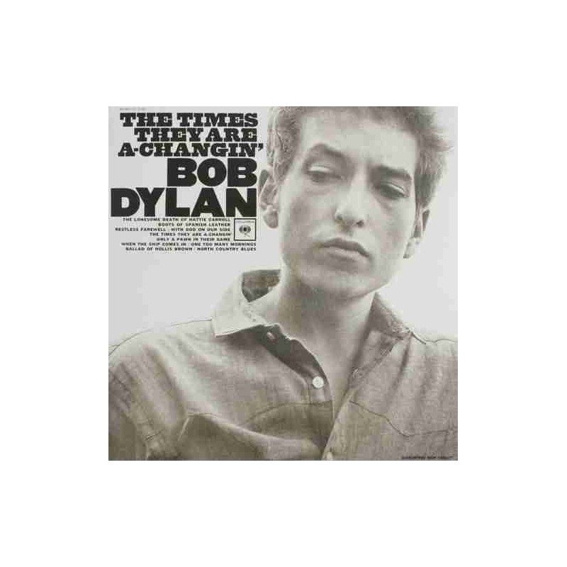 BOB DYLAN - THE TIMES THEY ARE A CHANGIN - LP BOB DYLAN - THE TIMES THEY ARE A CHANGIN - LP