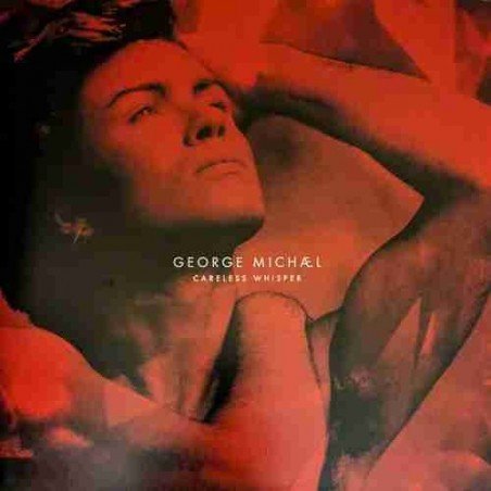 GEORGE MICHAEL - CARELESS WHISPER (LP ROJO 12"45 RPM) - LP