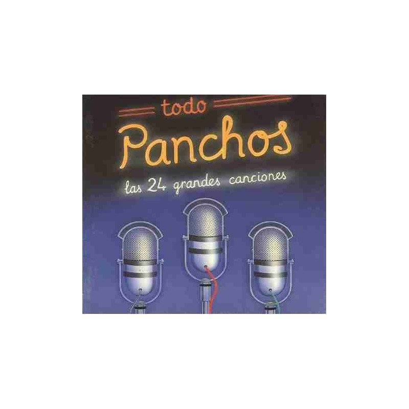 LOS PANCHOS - TODO PANCHOS 1 - CD LOS PANCHOS - TODO PANCHOS 1 - CD