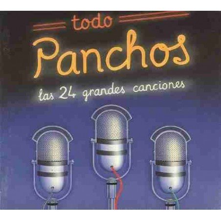 LOS PANCHOS - TODO PANCHOS 1 - CD