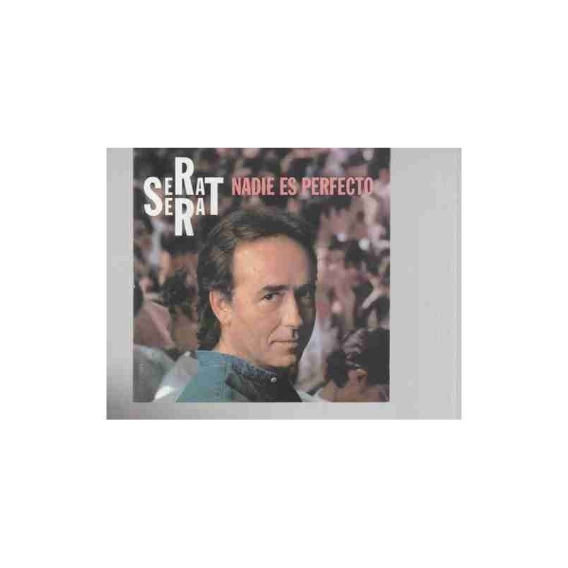 JOAN MANUEL SERRAT - NADIE ES PERFECTO - CD JOAN MANUEL SERRAT - NADIE ES PERFECTO - CD