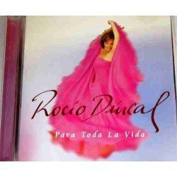 ROCIO DURCAL - PARA TODA LA VIDA - CD