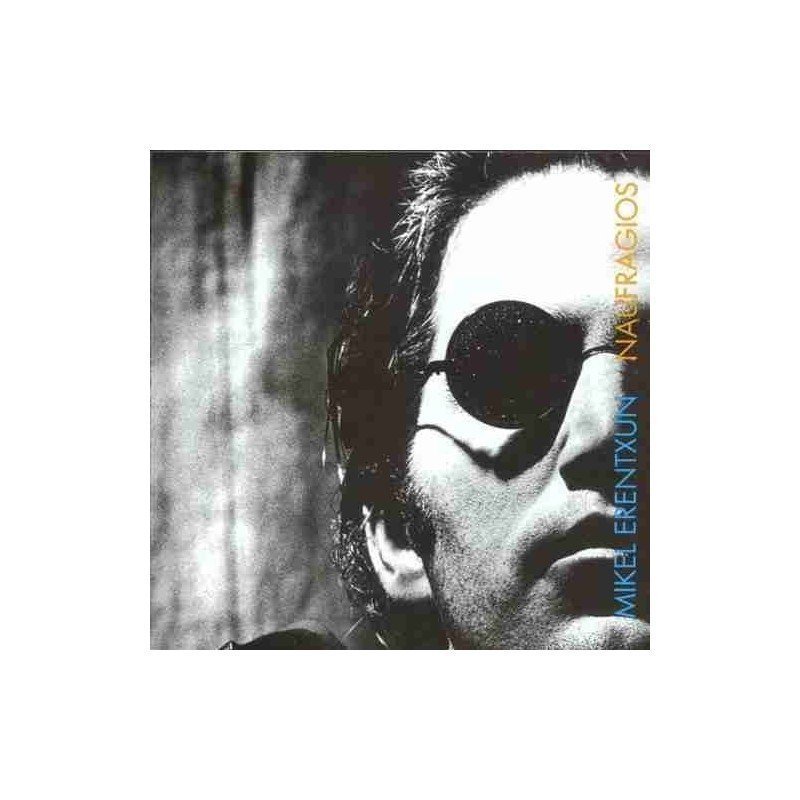 MIKEL ERENTXUN - NAUFRAGIOS WEA 1992 - CD MIKEL ERENTXUN - NAUFRAGIOS WEA 1992 - CD