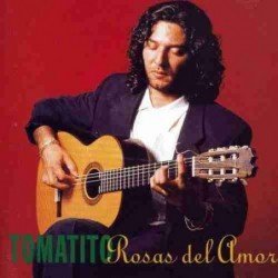 TOMATITO - ROSAS DEL AMOR - CD