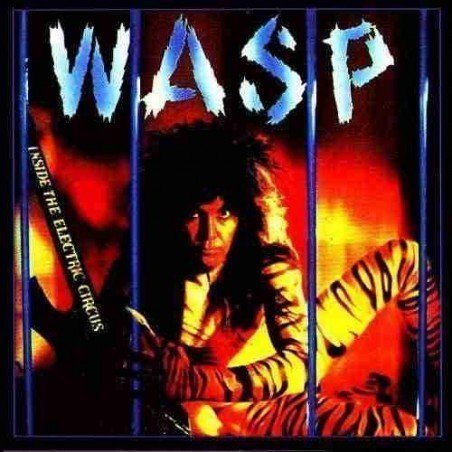 W.A.S.P - INSIDE THE ELECTRIC CIRCUS - CD