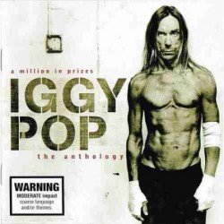 IGGY POP - A MILLON IN PRIZES/THE ANTHOLOGY - 2CD