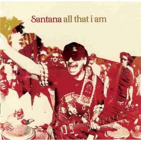 SANTANA - ALL THAT I AM - CD