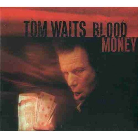 TOM WAITS - BLOOD MONEY - CD