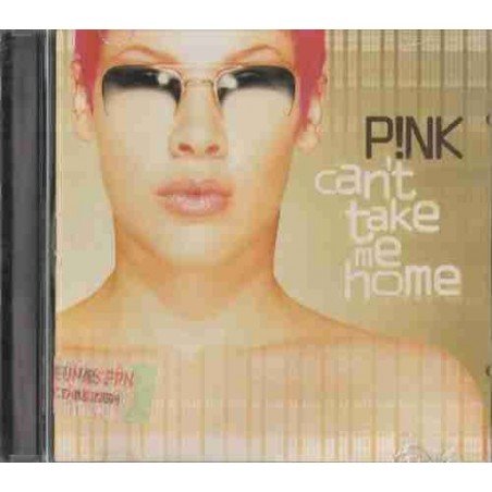 PINK - CANT TAKE ME HOME - CD