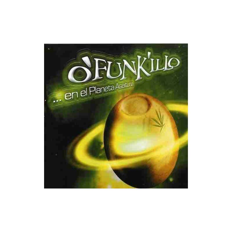O FUNKILLO - EN EL PLANETA ASEITUNA - CD O FUNKILLO - EN EL PLANETA ASEITUNA - CD