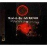 TRANS-GLOBAL UNDERGROUND - IMPOSSIBLE BROADCASTING - CD
