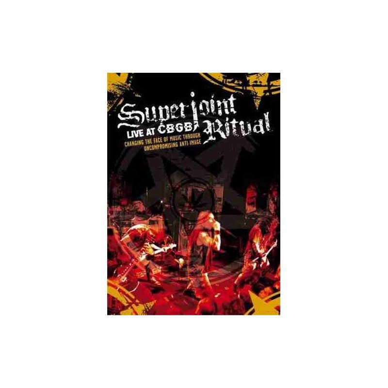 SUPERJOINT RITUAL - LIVE AT CBGB/SUPERJOINT RITUAL - DVD SUPERJOINT RITUAL - LIVE AT CBGB/SUPERJOINT RITUAL - DVD