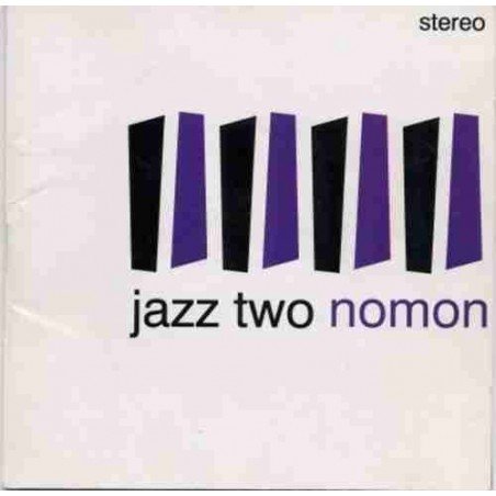 JAZZ TWO - NOMON - CD