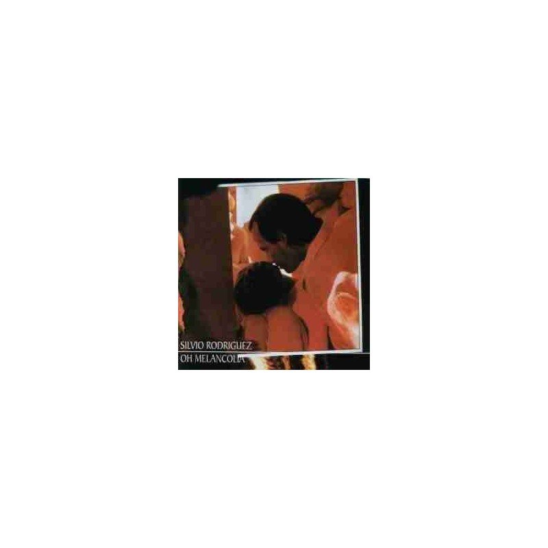 SILVIO RODRIGUEZ - OH MELANCOLIA FONOMUSIC 1988 - CD SILVIO RODRIGUEZ - OH MELANCOLIA FONOMUSIC 1988 - CD