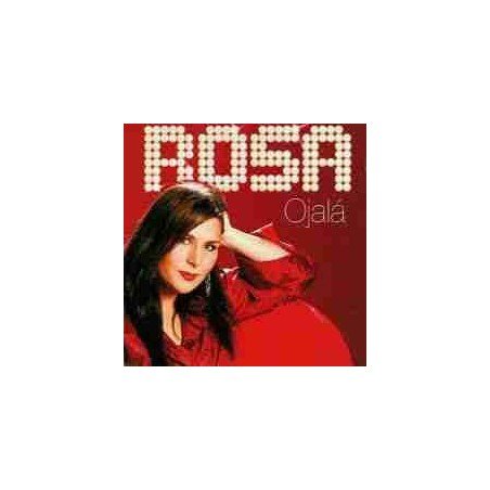 ROSA LOPEZ (OPERACION TRIUNF - OJALA - CD
