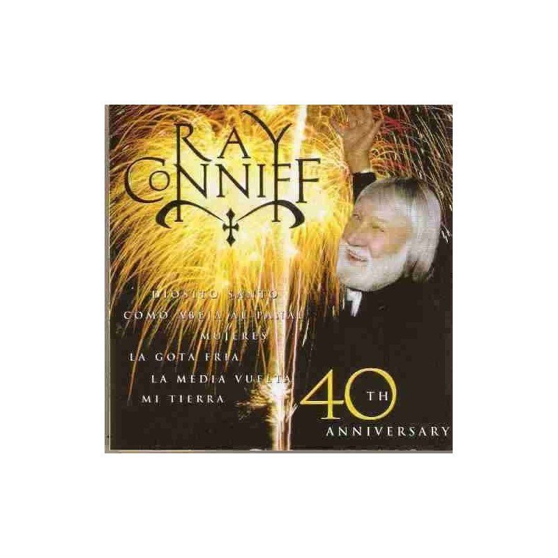 RAY CONNIFF - THE 40 ANYVERSARY SONY 1995 - CD RAY CONNIFF - THE 40 ANYVERSARY SONY 1995 - CD
