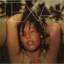 TEXAS - THE HUSH - CD