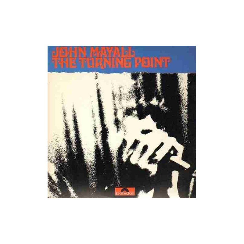 JOHN MAYALL - THE TURNING POINT - CD JOHN MAYALL - THE TURNING POINT - CD