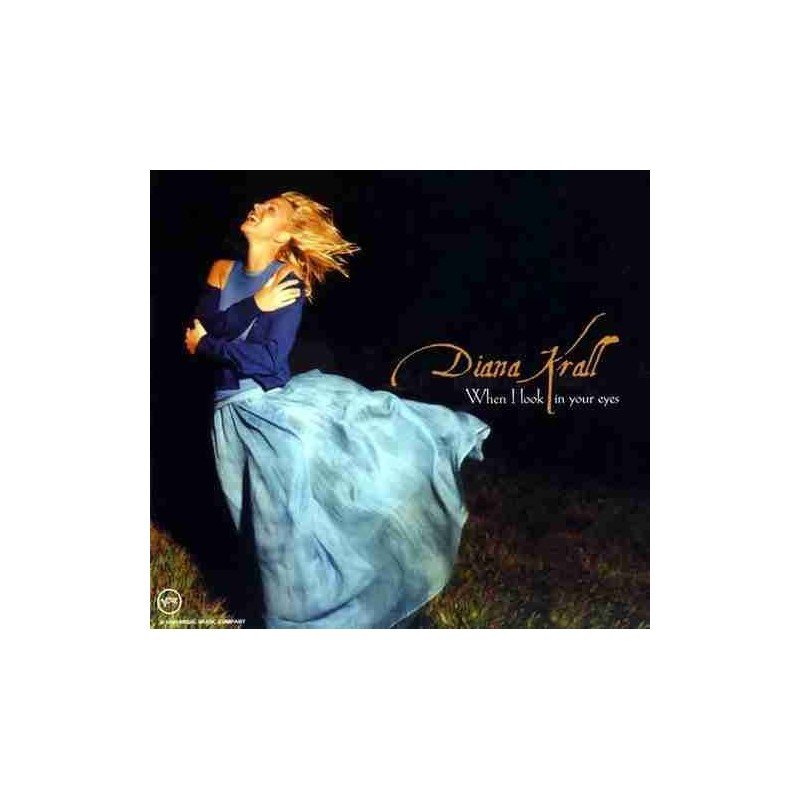 DIANA KRALL - WHEN I LOOK IN YOUR EYES - CD DIANA KRALL - WHEN I LOOK IN YOUR EYES - CD