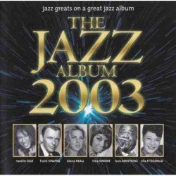 JAZZ ALBUM 2003 - THE JAZZ ALBUM 2003 - 2CD