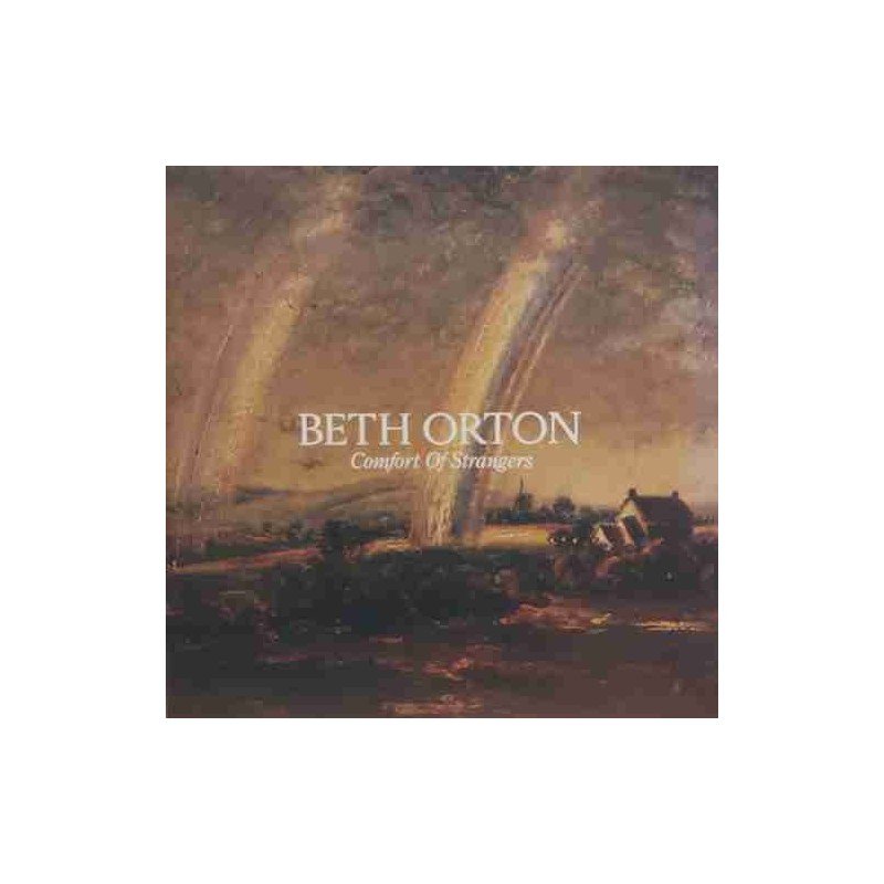 BETH ORTON - COMFORT OF STRANGERS - CD BETH ORTON - COMFORT OF STRANGERS - CD