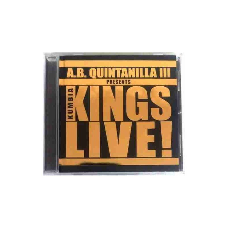 KUMBIA KINGS-A.B.QUINTANILLA - LIVE KUMBIA KINGS A.B.QUINTANILLA III - CD KUMBIA KINGS-A.B.QUINTANILLA - LIVE KUMBIA KINGS A.B.QUINTANILLA III - CD