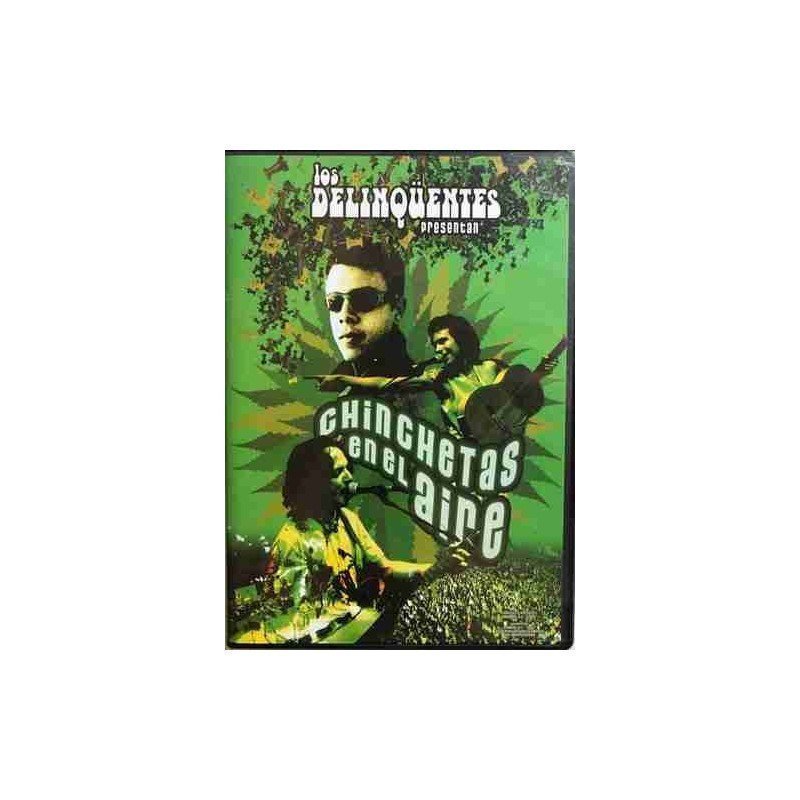LOS DELINQUENTES - CHINCHETAS EN EL AIRE - DVD LOS DELINQUENTES - CHINCHETAS EN EL AIRE - DVD