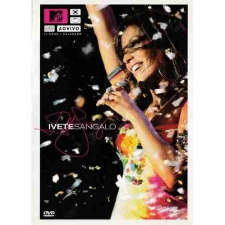 IVETE SANGALO - MTV AO VIVO (10 AÑOS) - DVD