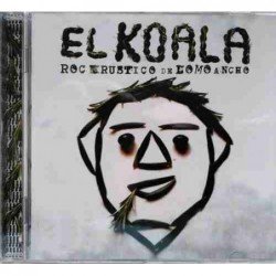 EL KOALA - ROCK RUSTICO DE LOMO ANCHO - CD