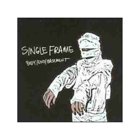 SINGLE FRAME - BODY/END/BASEMENT - CD + DVD