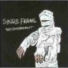 SINGLE FRAME - BODY/END/BASEMENT - CD + DVD