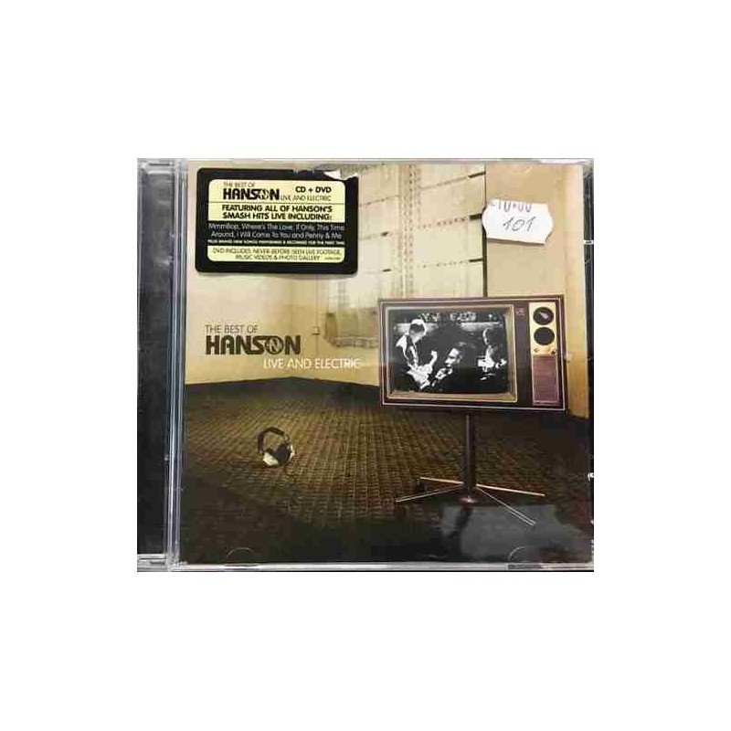 HANSON - THE BEST OF HANSON LIVE AND ELECTRIC - CD + DVD HANSON - THE BEST OF HANSON LIVE AND ELECTRIC - CD + DVD
