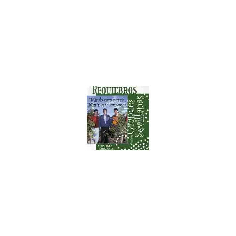 REQUIEBROS - GRANDES SEVILLANAS - CD