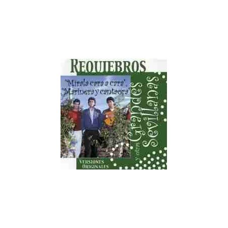 REQUIEBROS - GRANDES SEVILLANAS - CD
