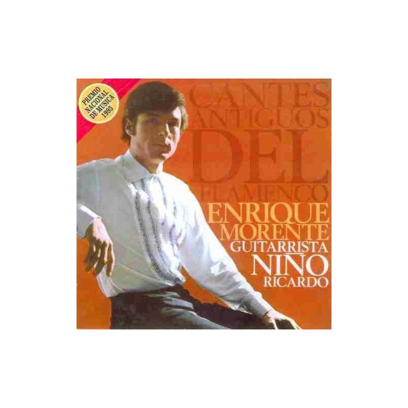 ENRIQUE MORENTE - CANTES ANTIGUOS DEL FLAMENCO - CD ENRIQUE MORENTE - CANTES ANTIGUOS DEL FLAMENCO - CD