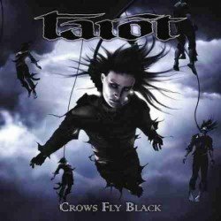 TAROT - CROWS FLY BLACK - CD DIGIP