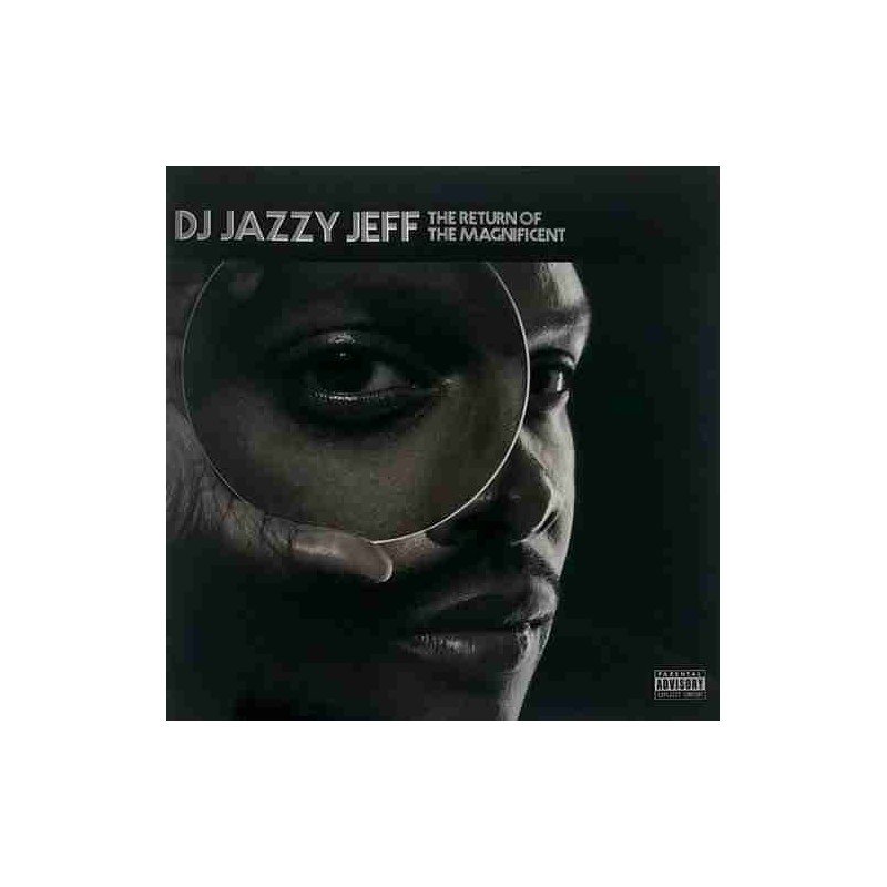 DJ JAZZY JEFF - THE RETURN OF THE MAGNIFICENT - CD CRIST DJ JAZZY JEFF - THE RETURN OF THE MAGNIFICENT - CD CRIST