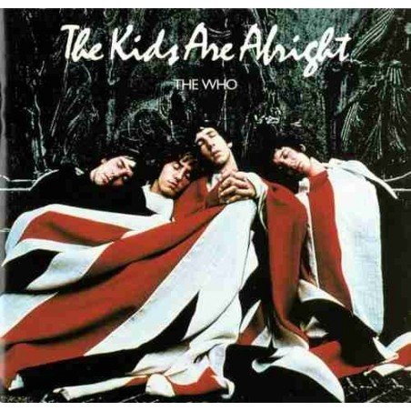 THE WHO - THE KIDS ARE ALRIGHT - CD