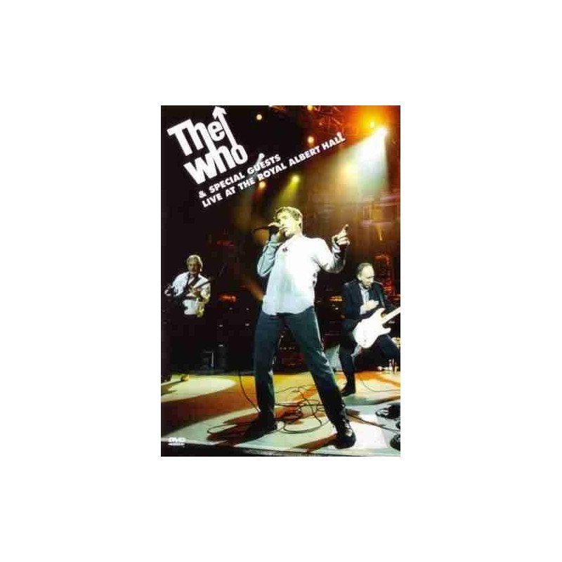 THE WHO - LIVE AT THE ROYAL ALBERT HALL/THE WHO & S - DVD THE WHO - LIVE AT THE ROYAL ALBERT HALL/THE WHO & S - DVD