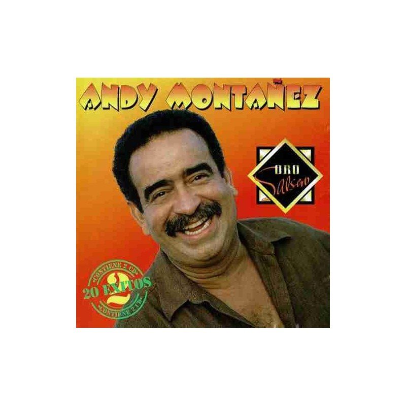ANDY MONTAÑEZ - ORO SALSERO 20 EXITOS - 2CD ANDY MONTAÑEZ - ORO SALSERO 20 EXITOS - 2CD